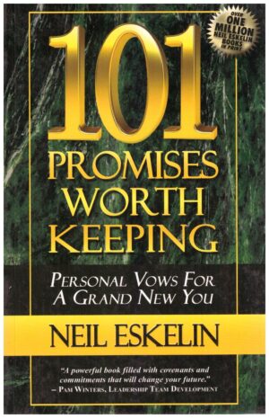 101 PROMISES WORTH KEEPING