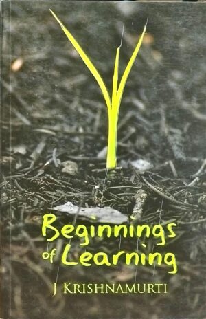BEGINNINGS OF LEARNIG