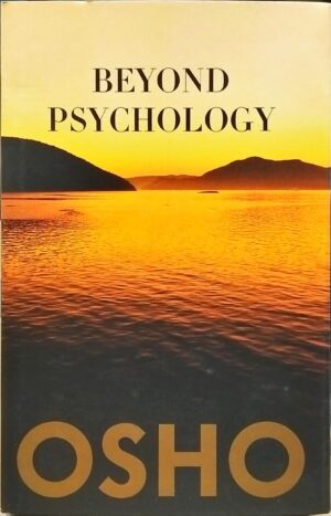 BEYOND PSYCHOLOGY