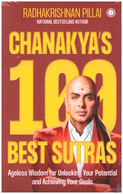 CHANAKYA'S 100 BEST SUTRAS