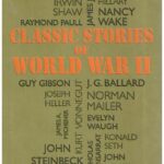 CLASSIC STORIES OF WORLD WAR