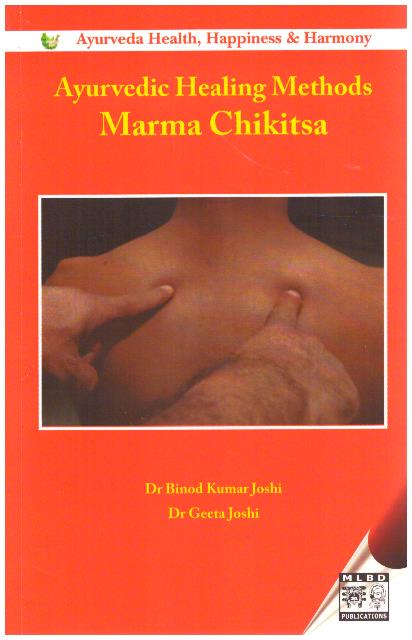 Ayurvedic Healing Methods Marma Chikitsa