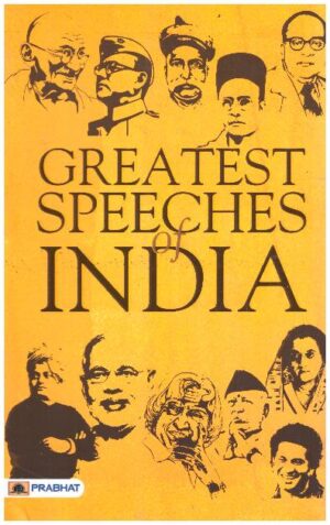 Greatest Speeches of India
