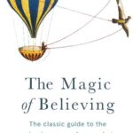 THE MAGIC OF BELIEVING FORTHCOMING