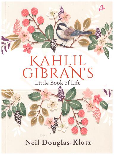 Kahlil Gibran's Little Book of Life