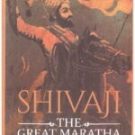 SHIVAJI THE GREAT MARATHA