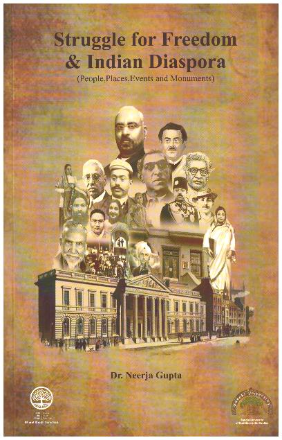STRUGGLE FOR FREEDOM & INDIAN DIASPORA
