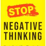 Stop Negative Thinking