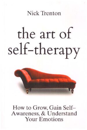 The Art of Self-Therapy