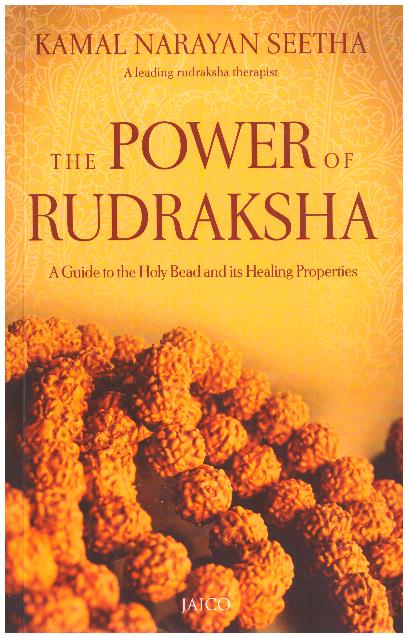 The Power of Rudraksha