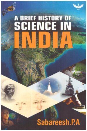 A Brief History Of Science In India