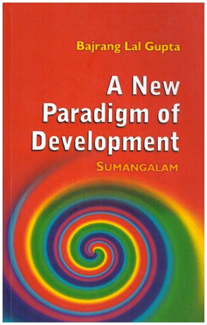 A NEW PARADIGM OF DEVELOPMENT