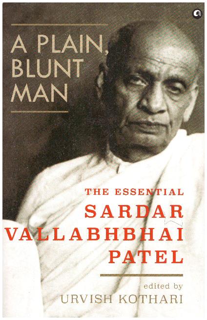 A PLAIN BLUNT MAN THE ESSENTIAL SARDAR VALLA
