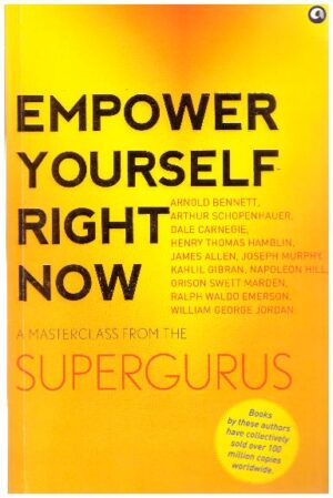 EMPOWER YOURSELF RIGHT NOW