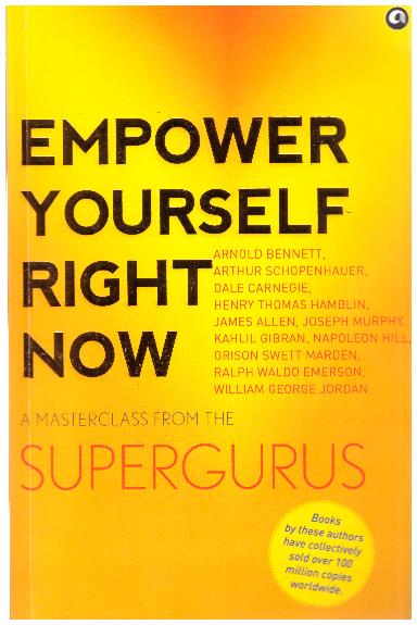 EMPOWER YOURSELF RIGHT NOW