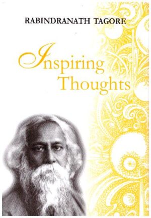 Inspiring Thoughts_Rabindranath Tagore_