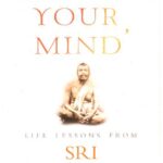 LIBERATE YOUR MIND LIFE LESSON FROM SRI RAMA