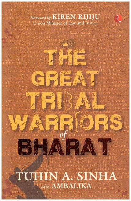 THE GREAT TRIBAL WARRIORS OF BHARAT