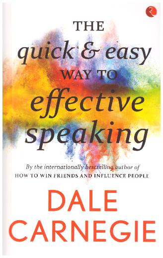 THE QUICK & EASY WAY TO EFFECTIVE SPEAKING