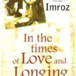 In The Time of Love & Longings