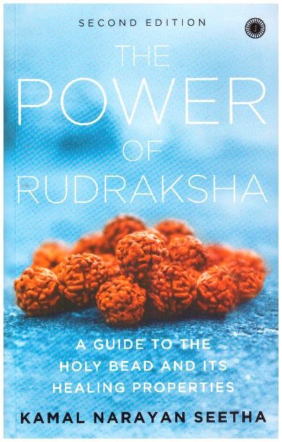 THE POWER OF RUDRAKSHA