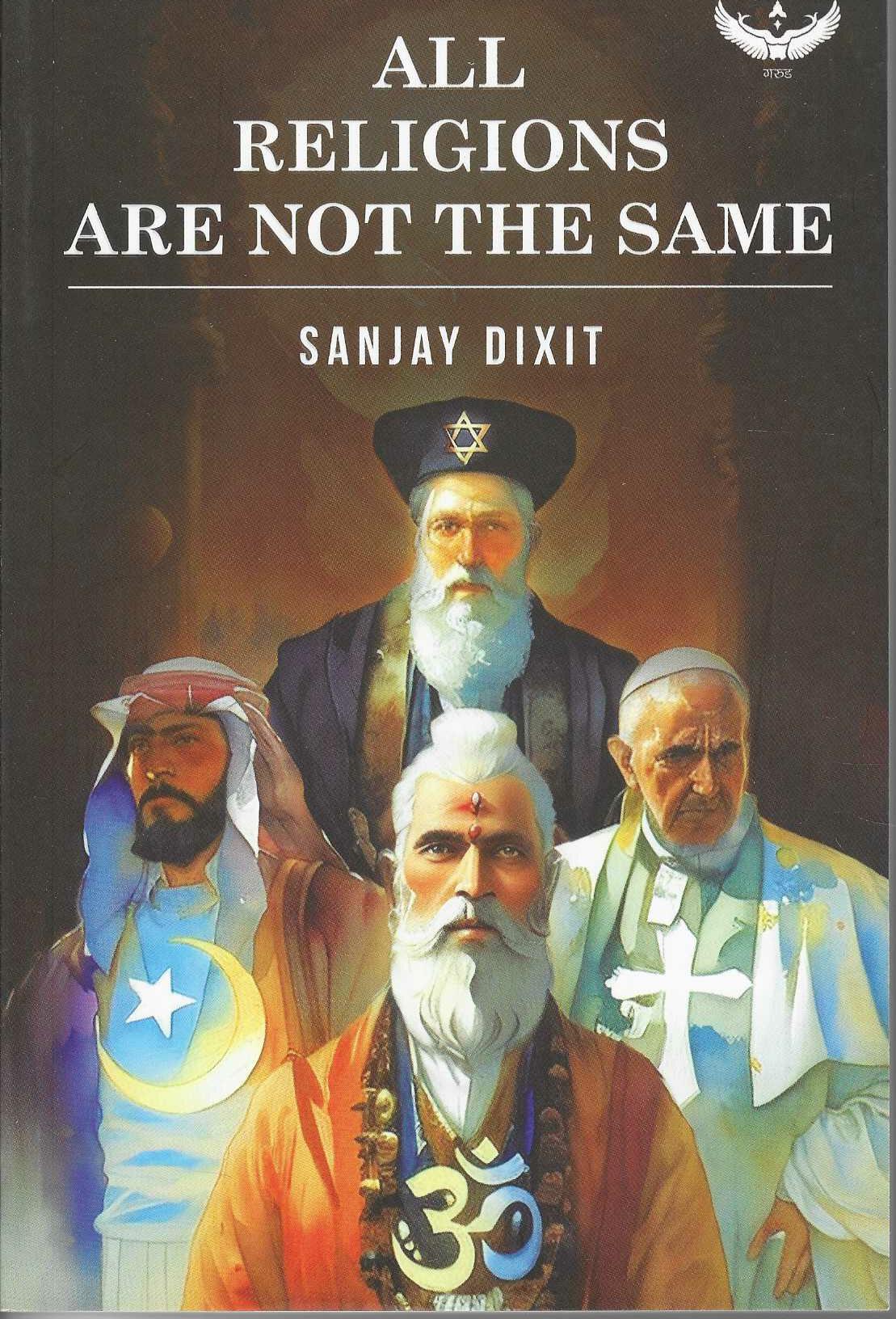 ALL RELIGIONS ARE NOT THE SAME