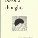 BEYOND THOUGHTS