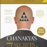 CHANAKYA'S 7 SECRETS OF LEADERSHIP