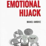 EMOTIONAL HIJACK