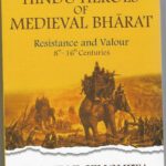 HINDU HEROS OF MEDIEVAL BHARAT