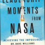 LEADERSHIP MOMENTS FROM NASA