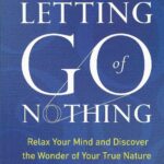 LETTING GO OF NOTHING