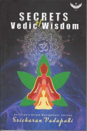 SECRETS OF VEDIC WISDOM