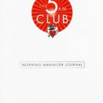 THE 5 AM CLUB