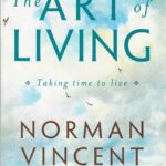 THE ART OF LIVING