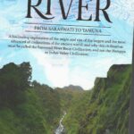THE ETERNAL JOURNEY OF A RIVER