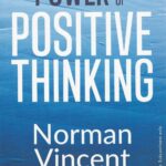 THE POWER OF POSITIVE THINKING