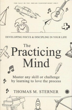 THE PRACTICING MIND