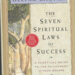 THE SEVEN SPIRITUAL LAWS OF SUCCESS