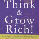 THINK & GROW RICH!