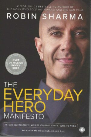 THE EVERYDAY HERO MANIFESTO