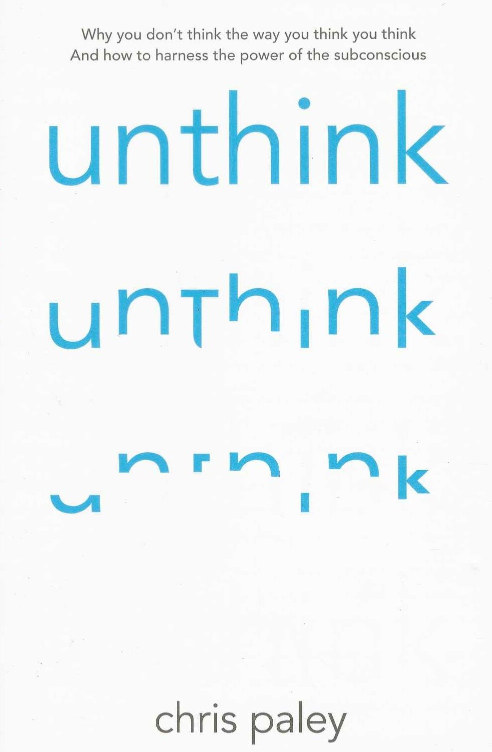 UNTHINK