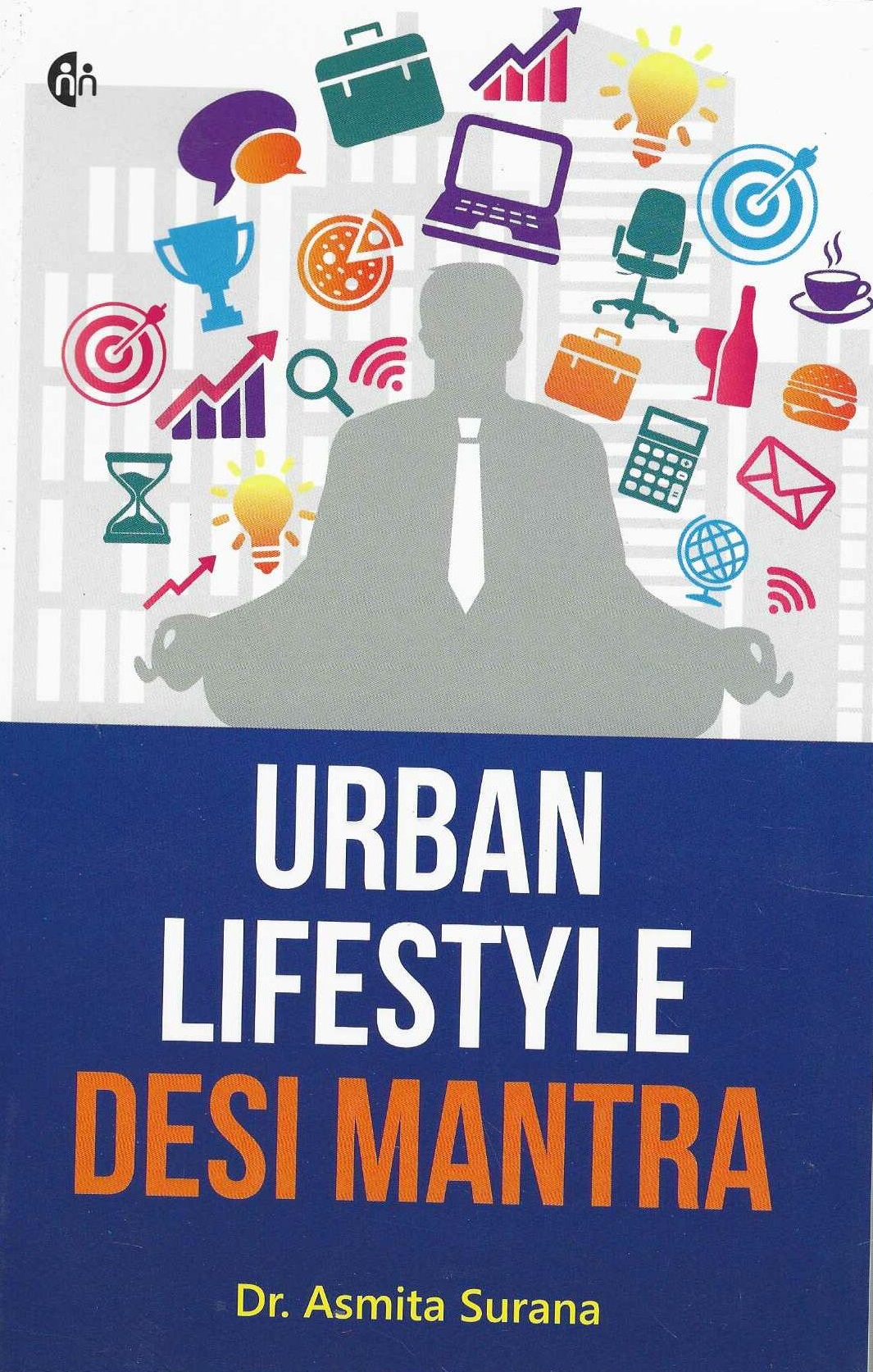URBAN LIFESTYLE DESI MANTRA