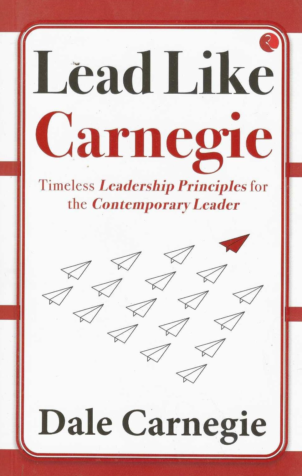 LEAD LIKE CARNEGIE