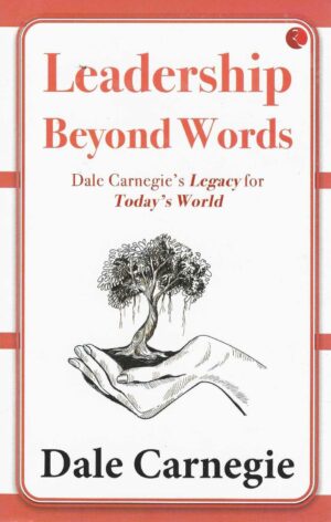 LEADERSHIP BEYOND WORDS