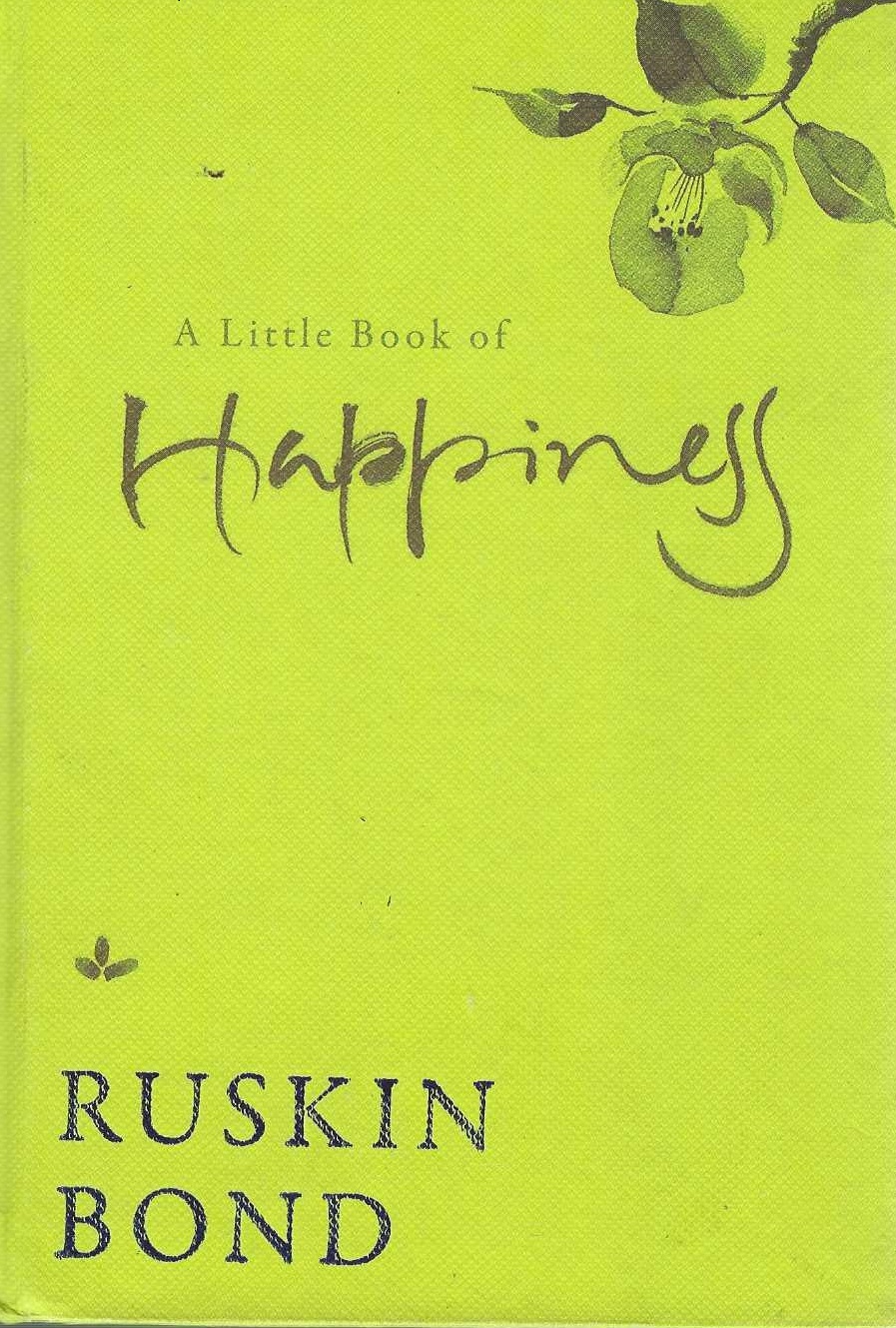 A LITTLE BOOK OF HAPPINESS