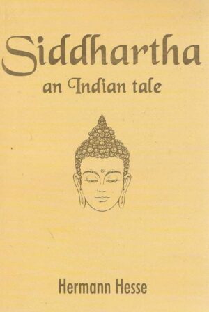 SIDDHARTHA AN INDIAN TALE