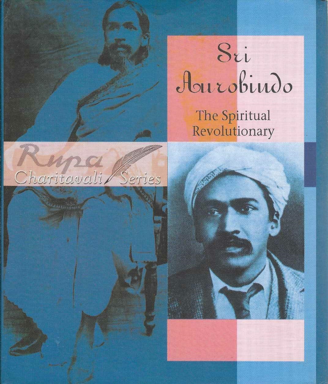 THE SPIRITUAL REVOLUTIONARY