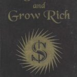 THINK AND GROW RICH
