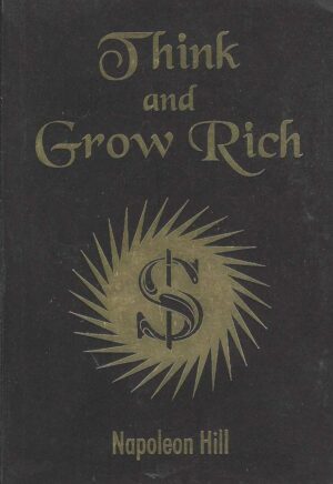 THINK AND GROW RICH